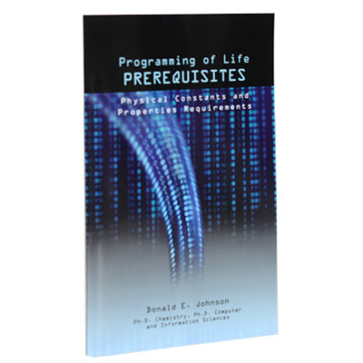 Programming of Life Prerequisites: Physical Constants and Properties Requirements (Paperback)